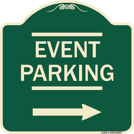 Signmission Thanks for Coming Turn Right for Exit Event Parking W/ Right Arrow Alum, 18" L, 18" H, G-1818-22823 A-DES-G-1818-22823